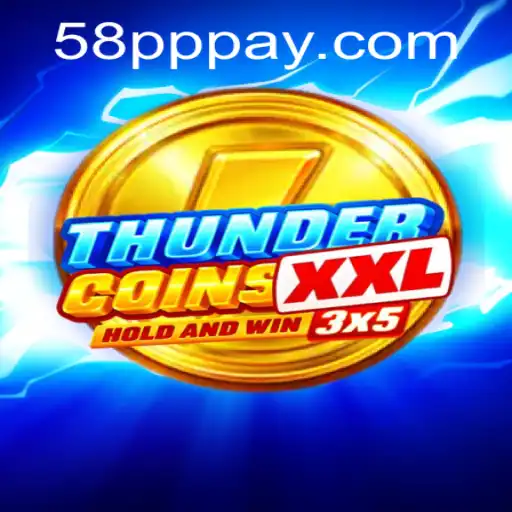 Unveiling ThunderCoinsXxl: An Immersive Gaming Adventure